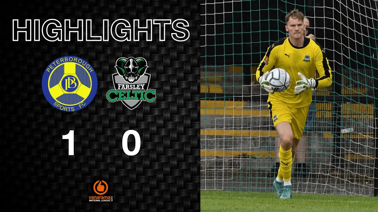 Highlights: Peterborough Sports 1-0 Farsley Celtic