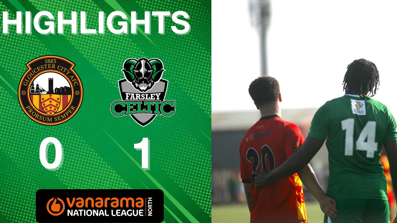 Highlights: Gloucester City 0-1 Farsley Celtic