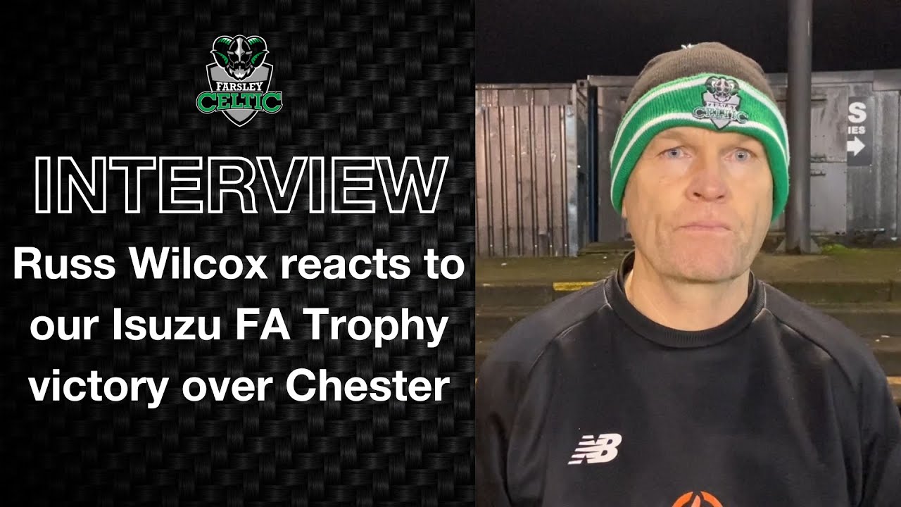 Post-Match Reaction: Russ Wilcox vs Chester (FA Trophy)