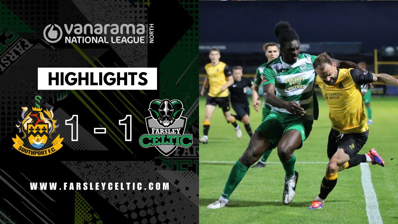 First Greenfield goal earns BATTLING point ⚔️ | Highlights: Southport 1-1 Farsley Celtic