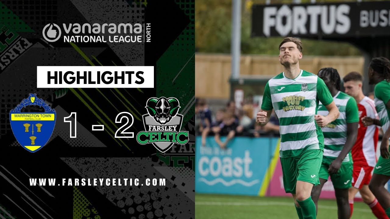 ANOTHER late winner!!! 🤩 | Highlights: Warrington Town 1-2 Farsley Celtic