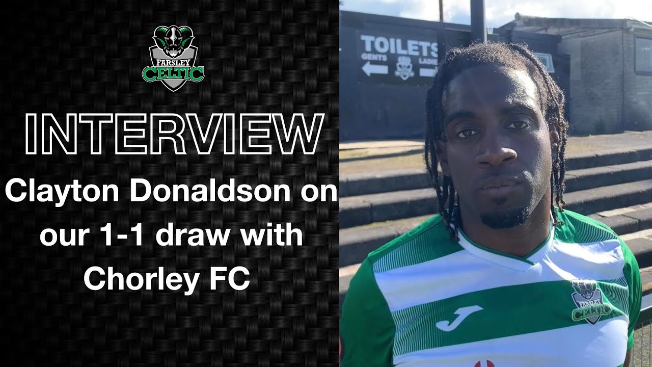 Post-Match Reaction: Clayton Donaldson vs Chorley FC (H)