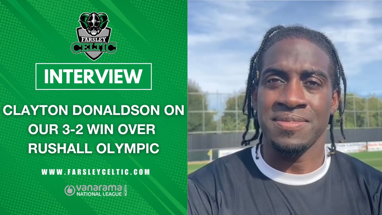 Post-Match Reaction: Clayton Donaldson vs Rushall Olympic (A)