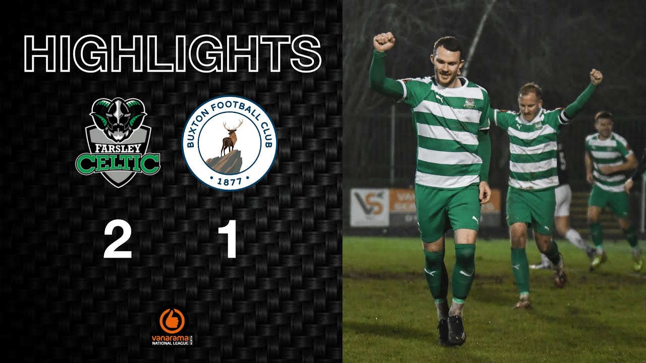 Highlights: Farsley Celtic 2-1 Buxton