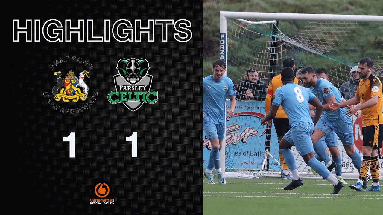 Highlights: Bradford (Park Avenue) 1-1 Farsley Celtic
