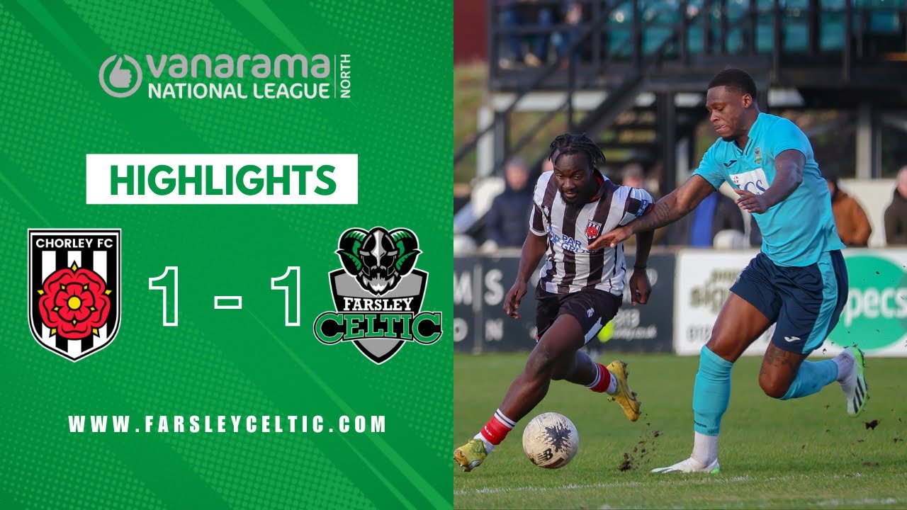 Sam Leverett’s first goal earns point on the road 👊 | Highlights: Chorley 1-1 Farsley Celtic