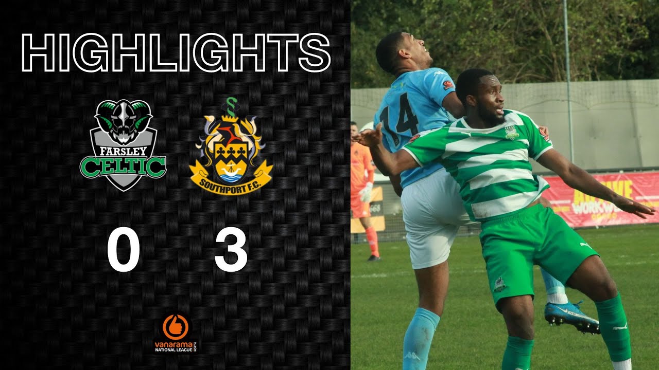 Highlights: Farsley Celtic 0-3 Southport